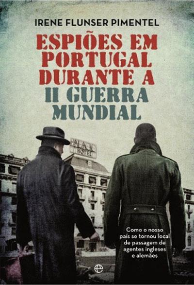 espiões em portugal durante a 2.ª guerra mundial