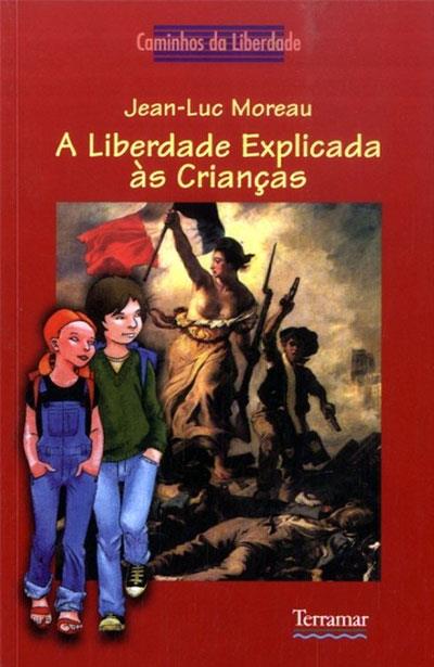 a liberdade explicada às crianças