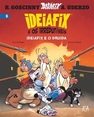 Ideiafix E Os Irredut Veis Livro Ideiafix E O Druida Birbiglia