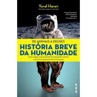 De Animais a Deuses: História Breve da Humanidade