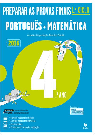 Preparar as Provas Finais Potuguês Matemática 4º Ano 2016