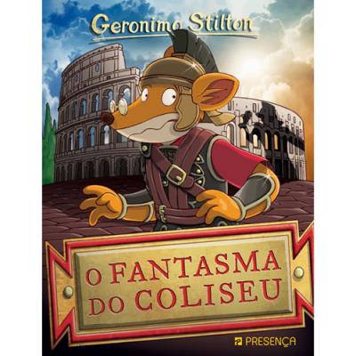 Geronimo Stilton Livro 74 O Fantasma Do Coliseu Brochado