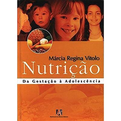 Nutri O Da Gesta O Adolesc Ncia Cartonado M Rcia Regina Vitolo