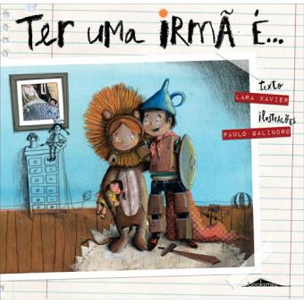 ter uma irmã é...