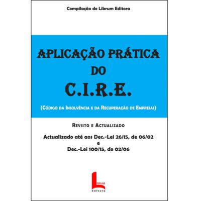 Aplicação Prática Código de Insolvência e da Recuperação de Empresas