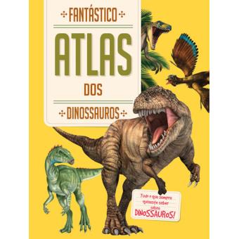 Fantástico Atlas dos Dinossauros Cartonado Yoyo Studios Yoyo