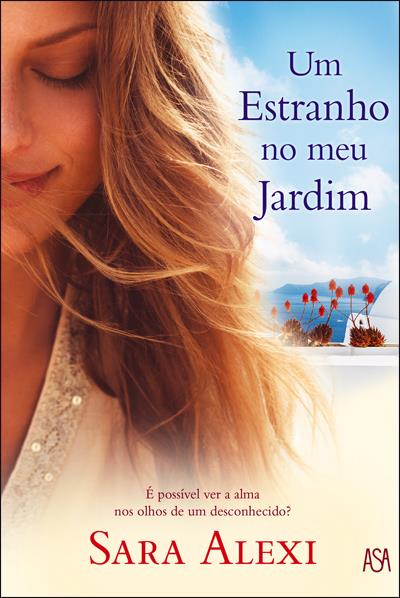 um estranho no meu jardim