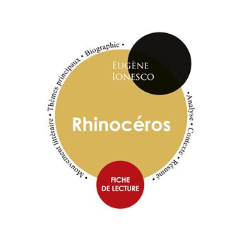 Fiche De Lecture Rhinoc Ros Tude Int Grale Broch Eug Ne Ionesco