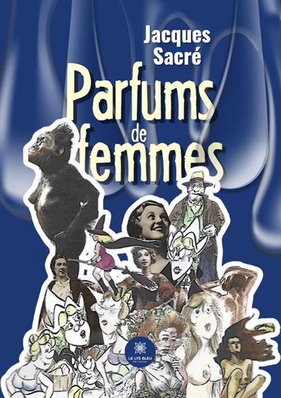 Parfums De Femmes Broch Jacques Sacr Achat Livre Fnac