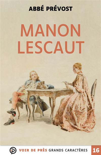 Manon lescaut Édition en gros caractères broché Abbé Prévost