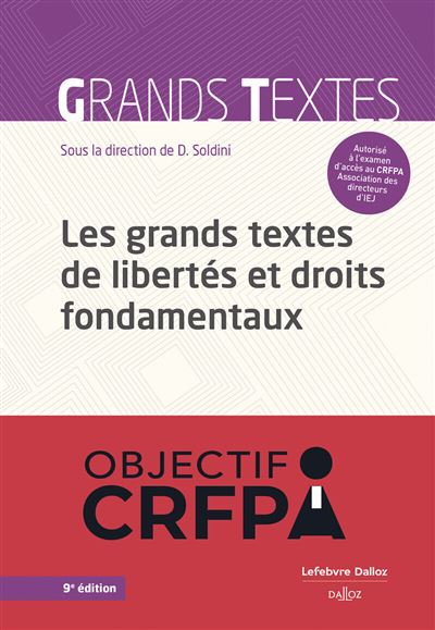 Les grands textes de libertés et droits fondamentaux 9ème édition