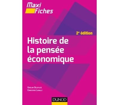 Maxi fiches Histoire de la pensée économique 2nde édition broché