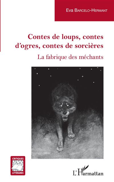 Contes de loups contes d ogres contes de sorcières La fabrique des