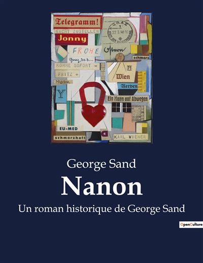 Nanon Un roman historique de George Sand broché George Sand Achat