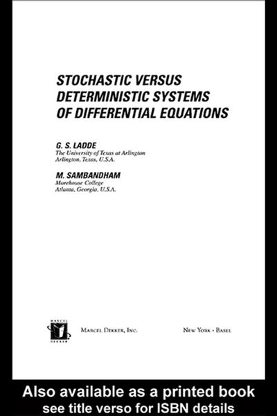 Stochastic Versus Deterministic Systems Of Differential Equations