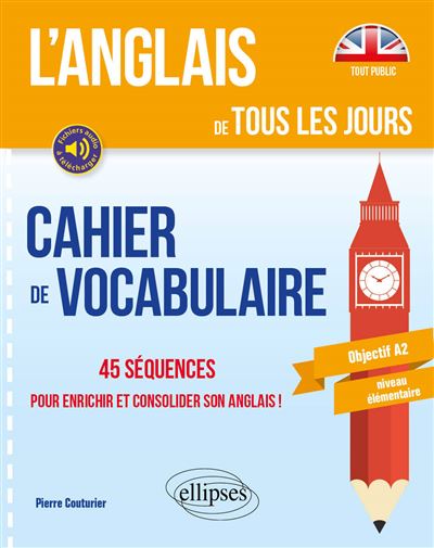 Langlais De Tous Les Jours Cahier De Vocabulaire S Quences Pour