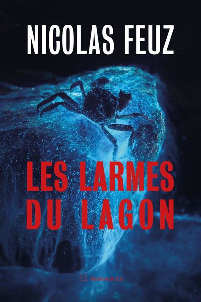 Les Larmes Du Lagon Broch Nicolas Feuz Livre Tous Les Livres La