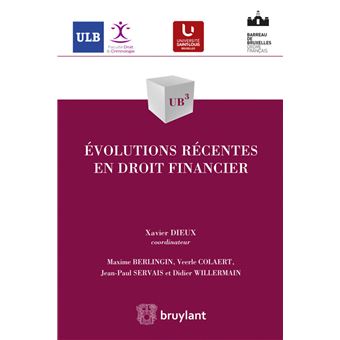 Évolutions récentes en droit financier broché Marc Menant Veerle