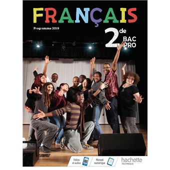 Français 2de Bac Pro Livre élève Éd 2019 broché Nathalie