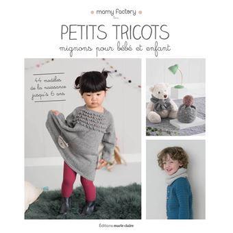 Petits Tricots Mignons Pour B B Et Enfant Mod Les De La Naissance