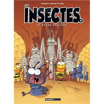 Les Insectes En Bande Dessin E Tome Les Insectes En Bd Tome