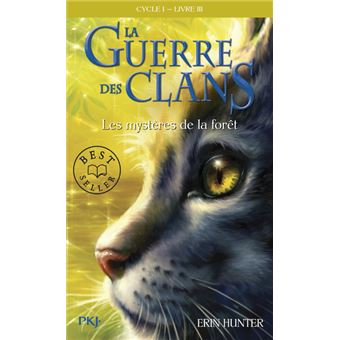 La Guerre Des Clans Cycle I Livre Iii Tome La Guerre Des Clans