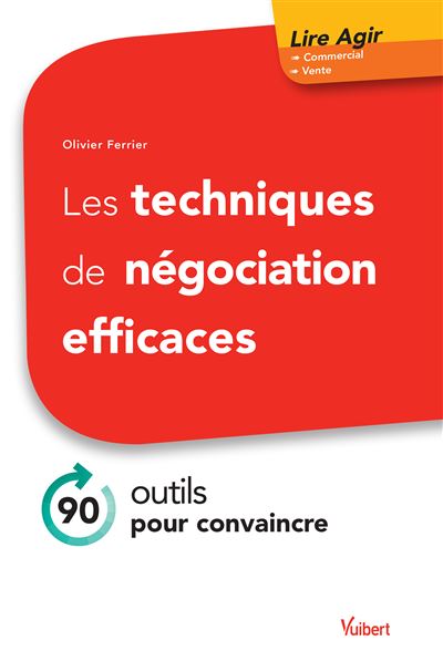 Les Techniques De N Gociation Efficaces Outils Pour Convaincre