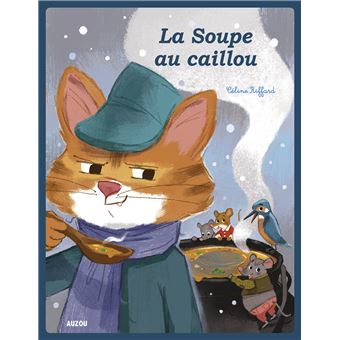 Les p tits classiques la soupe au caillou broché Pascal Brissy