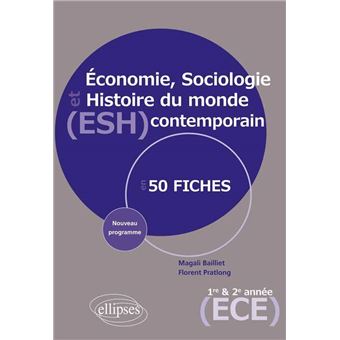 Économie Sociologie et Histoire du monde contemporain ESH nouveau