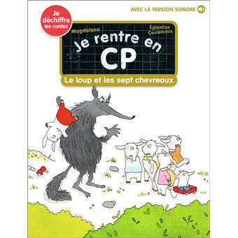 Le Loup Et Les Sept Chevreaux Dernier Livre De Eglantine Ceulemans