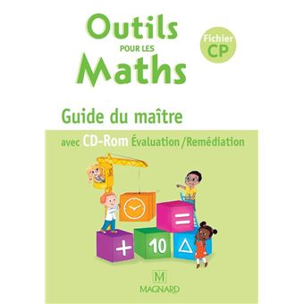 Outils pour les Maths CP Guide du maître avec CD Rom 2015 Guide