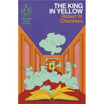 Weird Fiction The King In Yellow Robert W Chambers Broch