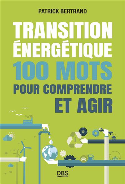 Transition Nerg Tique Mots Pour Comprendre Et Agir Broch