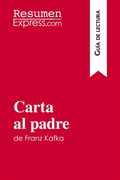 Carta Al Padre De Franz Kafka Gu A De Lectura Broch Guillaume