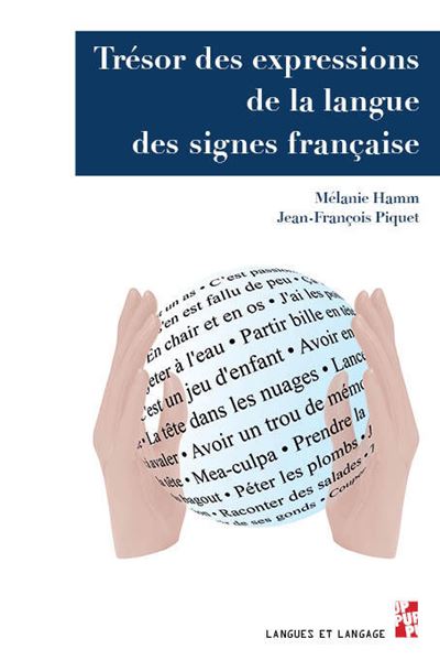 Tr Sor Des Expressions De La Langue Des Signes Fran Aise Broch