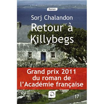 Retour Killybegs Gd Px Du Roman De L Acad Mie Fran Aise Edition En