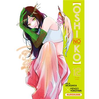 Oshi no ko tome 12 Dernier livre de Aka Akasaka Précommande