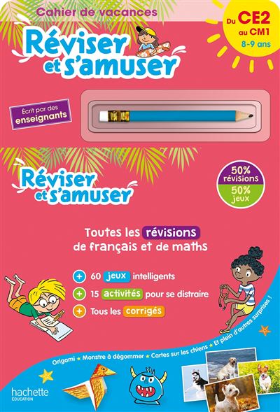 Réviser et s amuser Du CE2 au CM1 8 9 ans Cahier de vacances 2024