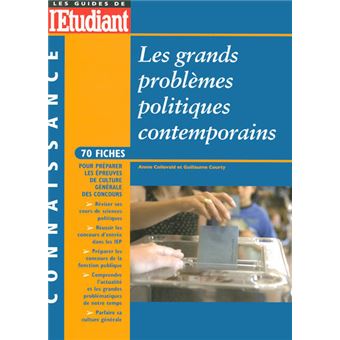 Les grands problèmes politiques contemporains 2007 70 fiches pour