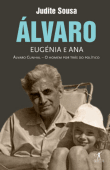 Álvaro, Eugénia e Ana