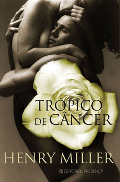 HENRY MILLER TROPICO henry miller tropico: