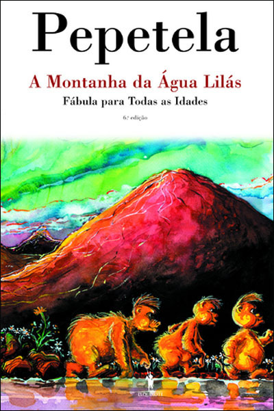 A montanha da água lilás – Fábula para todas as idades