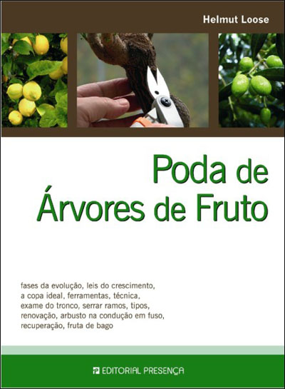 Como fazer poda de árvores de fruto e arbustos