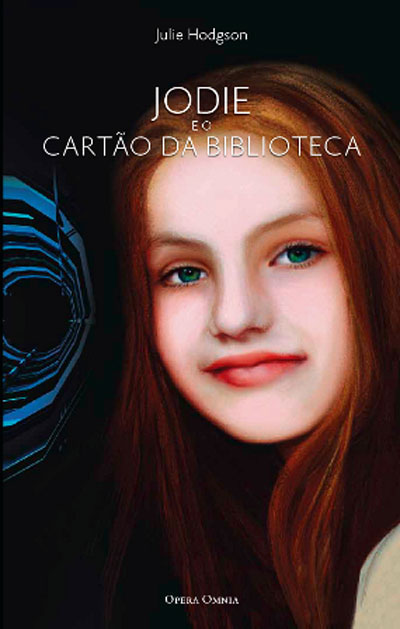 Jodie e o cartão da biblioteca / Jodie and the library card