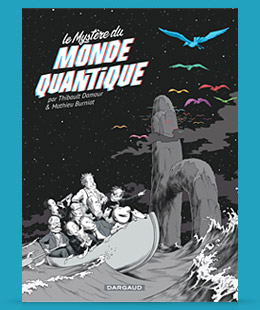 BD Le Mystère du Monde Quantique
