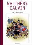 Le vieux bleu