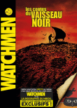 Watchmen - Les contes du Vaisseau Noir