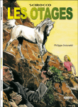 Scirocco, les otages