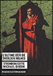 L´ultime défi de Sherlock Holmes