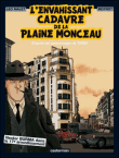 L´envahissant cadavre de la plaine Monceau